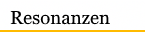 Resonanzen
